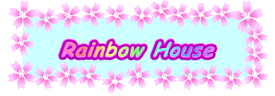 Rainbow House

